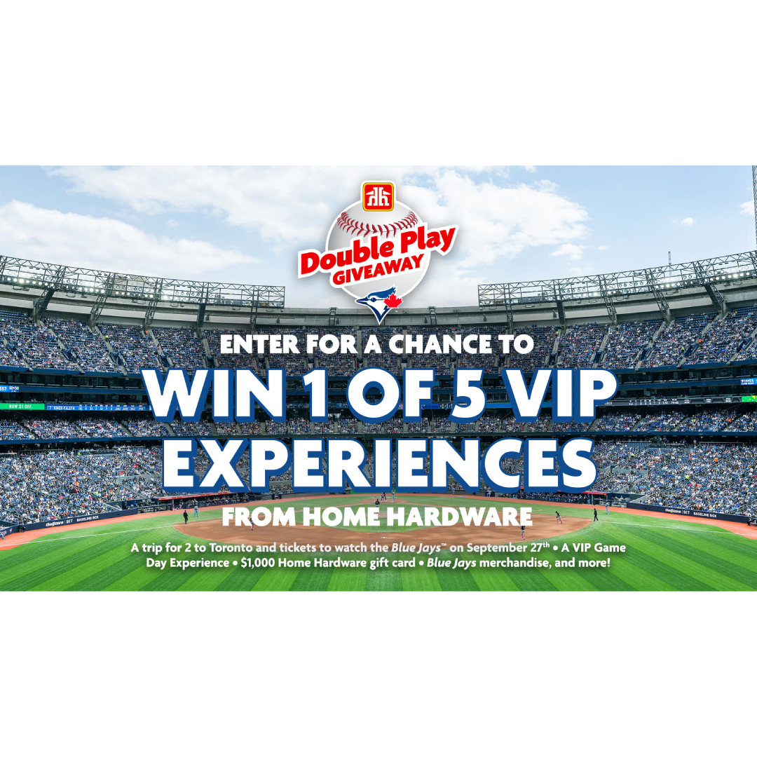 Home Hardware Double Play Giveaway Contest