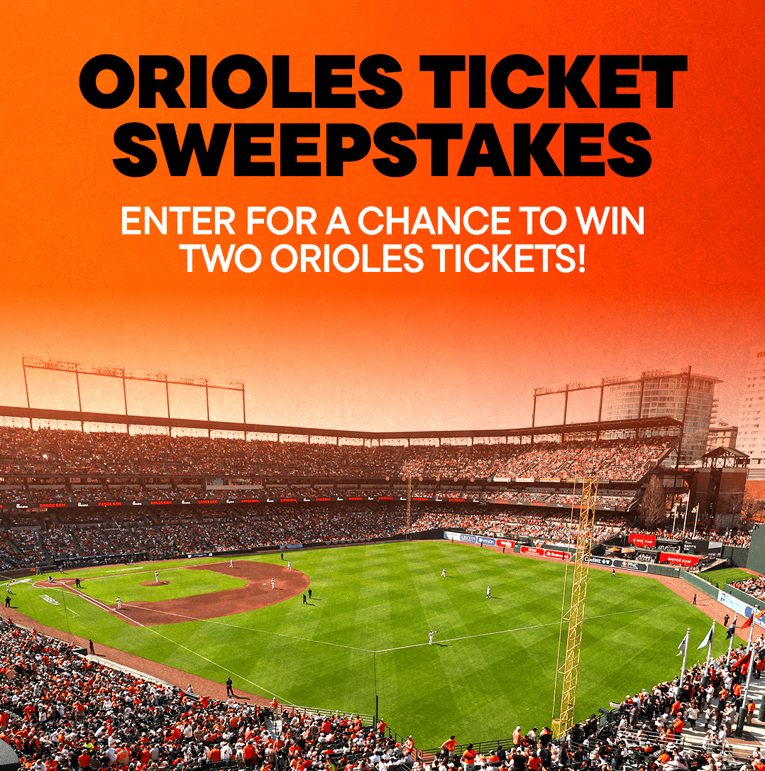 Orioles Ticket Sweepstakes