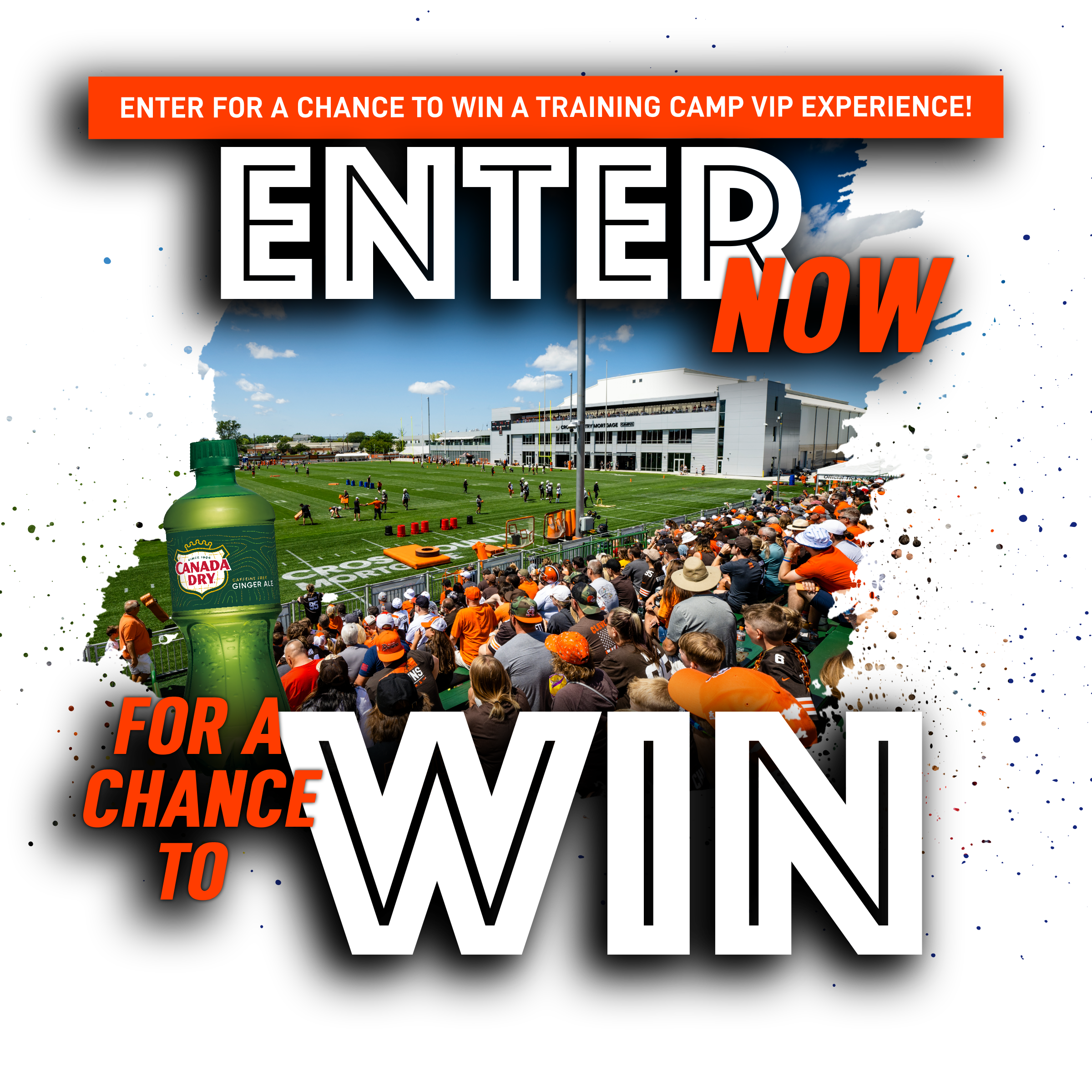 Canada Dry Ginger Ale: Browns VIP Training Camp Experience Sweepstakes