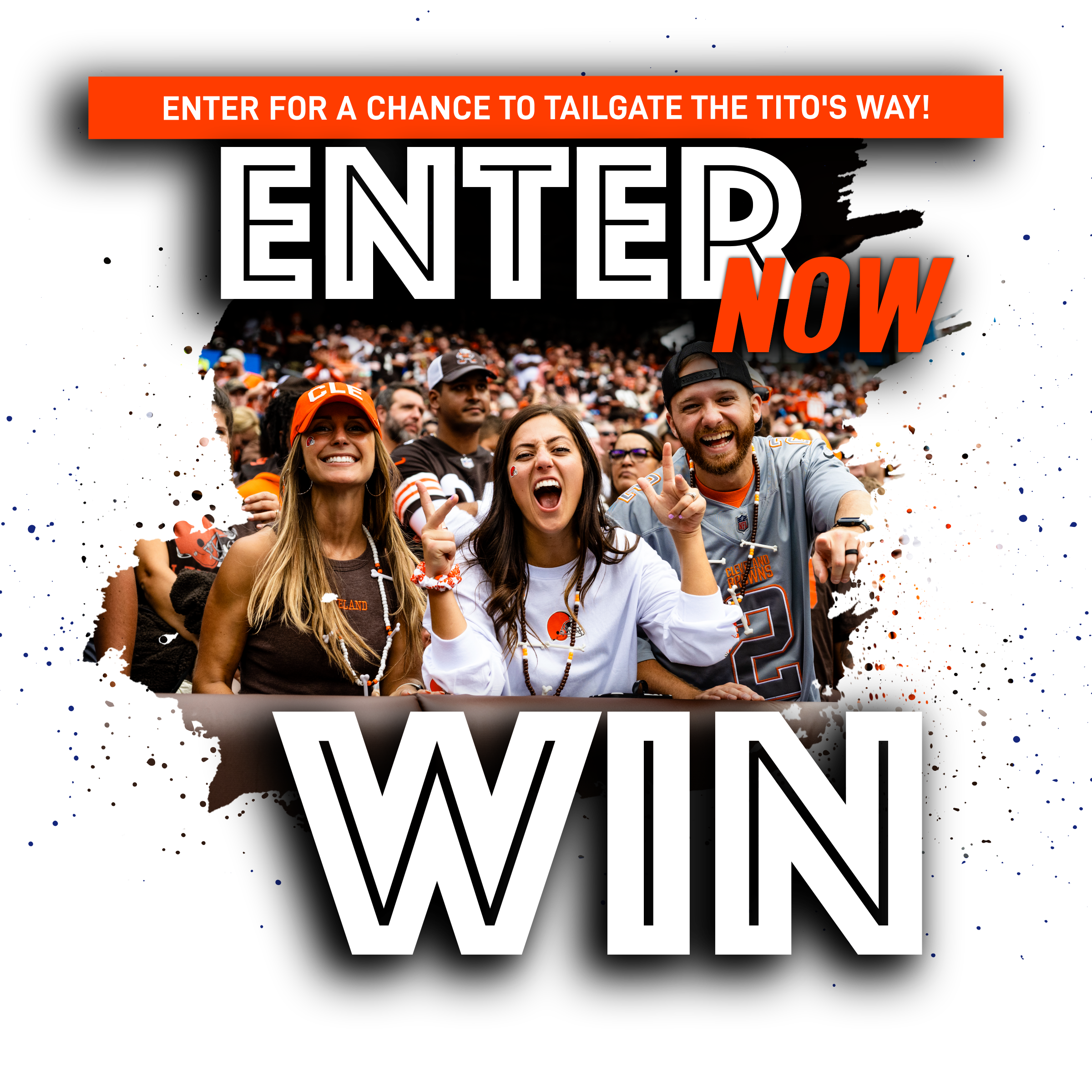 Tito’s: Tailgate the Tito’s Way Sweepstakes