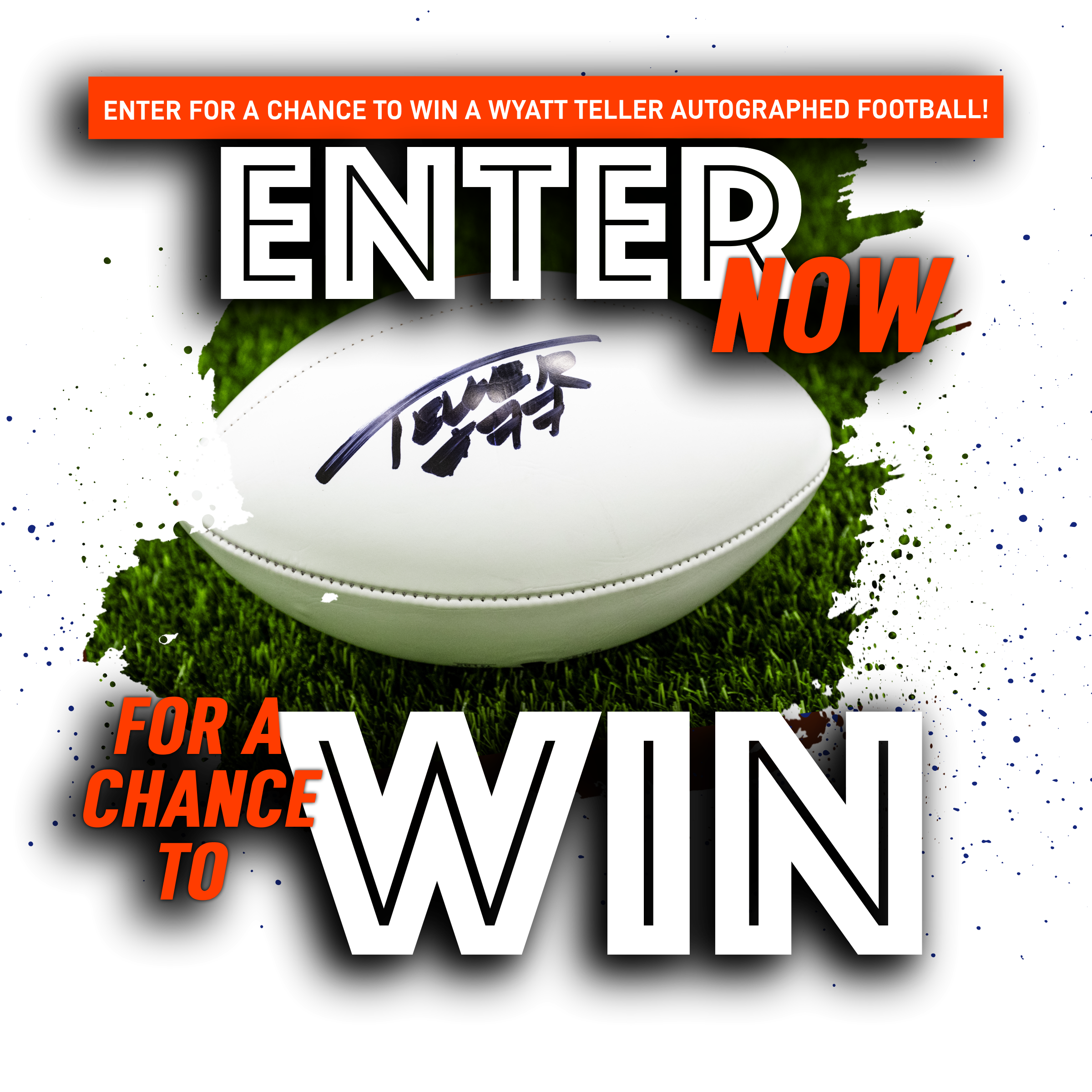 Wyatt Teller Autographed Football Sweepstakes