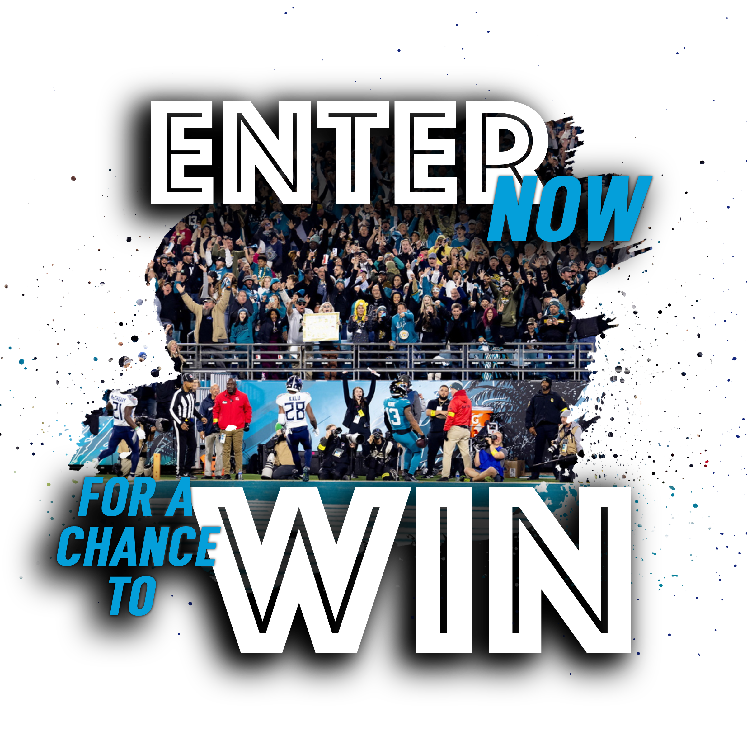 1st DownTown Jacksonville VIP Sweepstakes