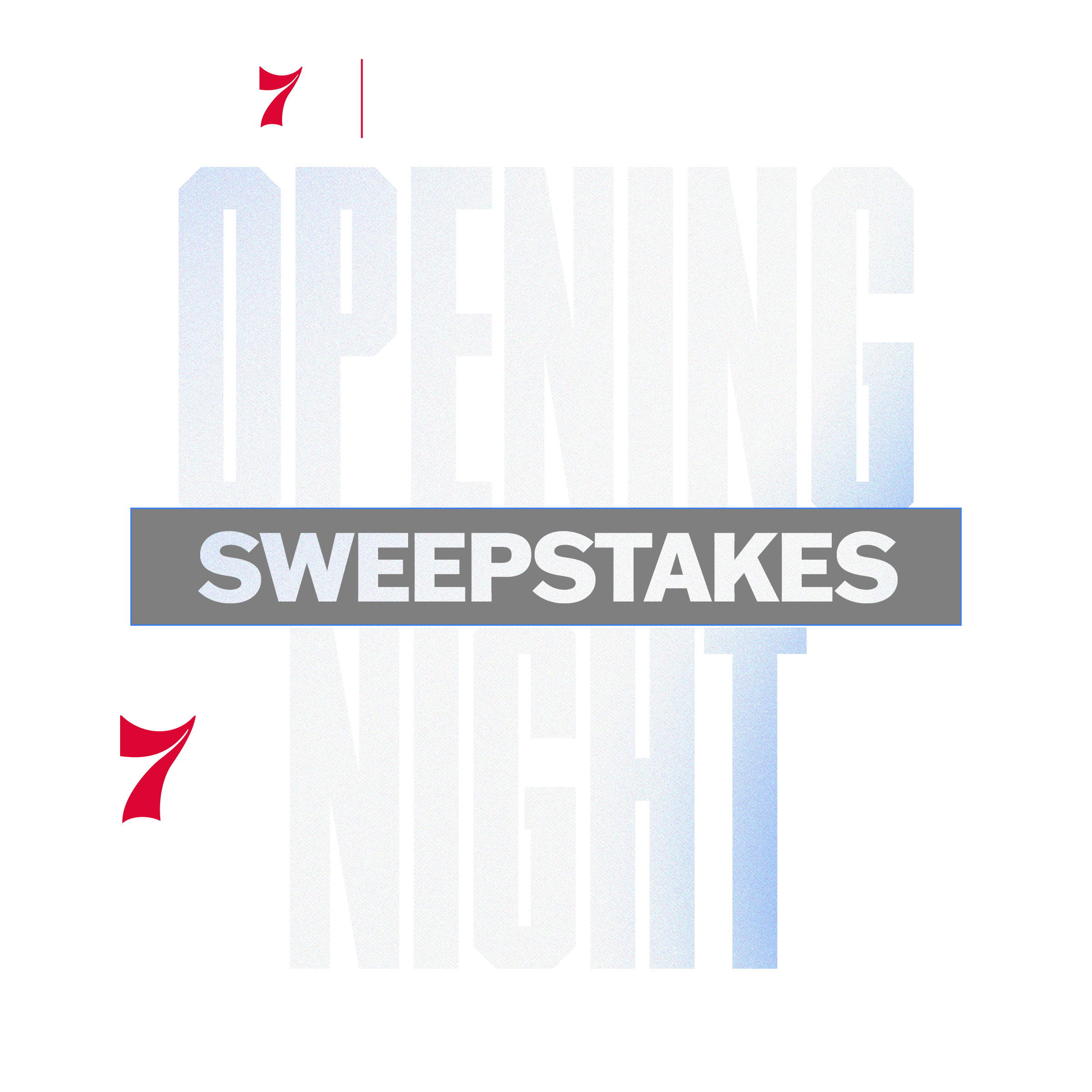 Opening Night Sweepstakes