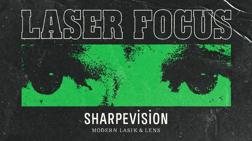SharpeVision Laser Focus Sweepstakes × SharpeVision